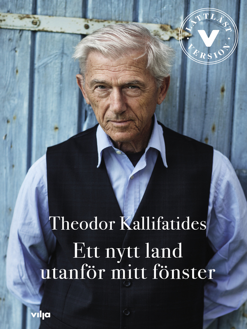 Titeldetaljer för Ett nytt land utanför mitt fönster av Theodor Kallifatides - Tillgänglig
